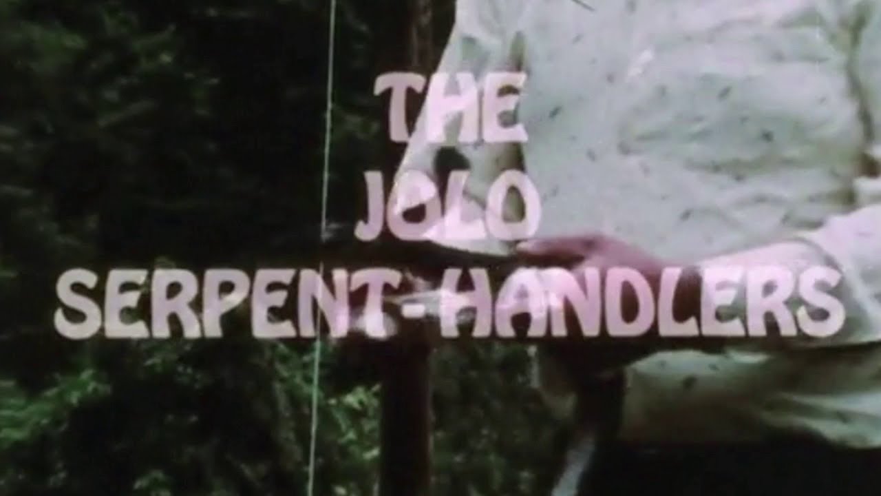 The Jolo Snake Handlers (1977) #documentaryfilm #religiousbeliefs #snakehandling