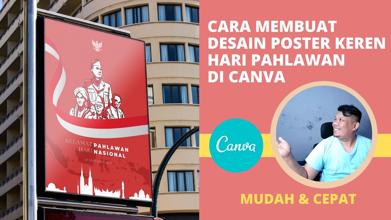 Cara Membuat Desain Poster Keren Hari Pahlawan di Canva  | Tutorial