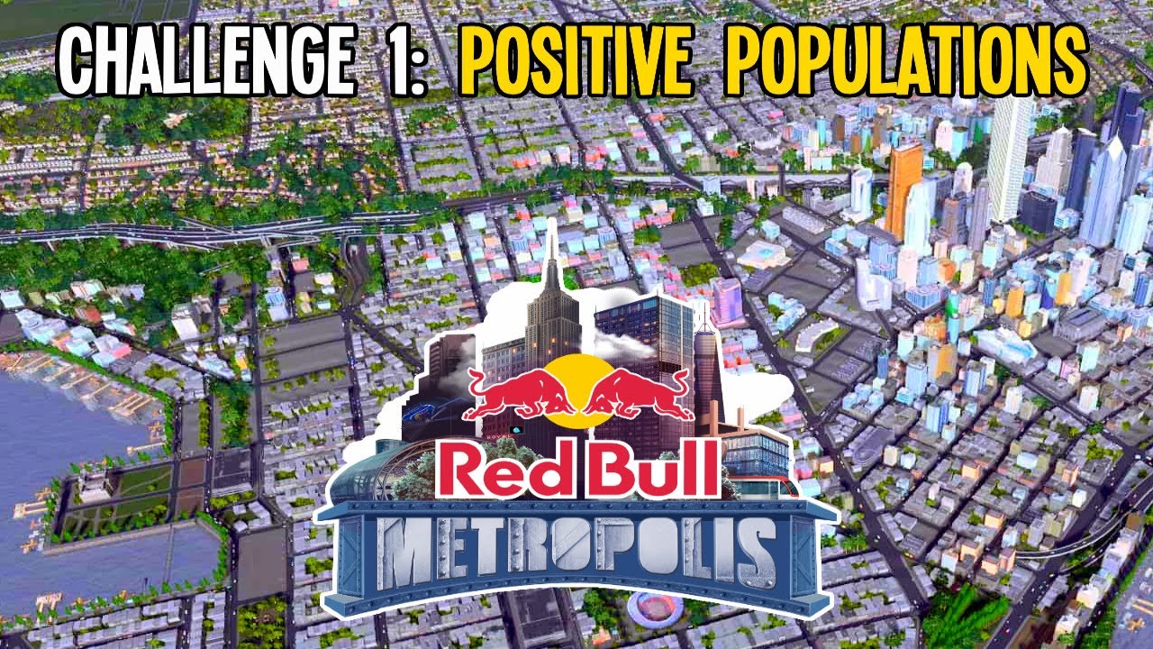 'Positive Population' 30 min Challenge (RB Metropolis Event Cities Skylines #1) #sponsored