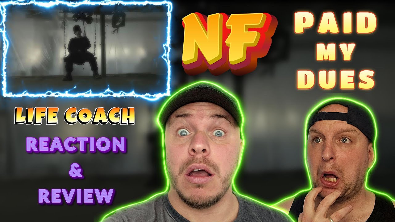 Life Coaches React to NF - Paid My Dues | Raw & Honest First Time Review!