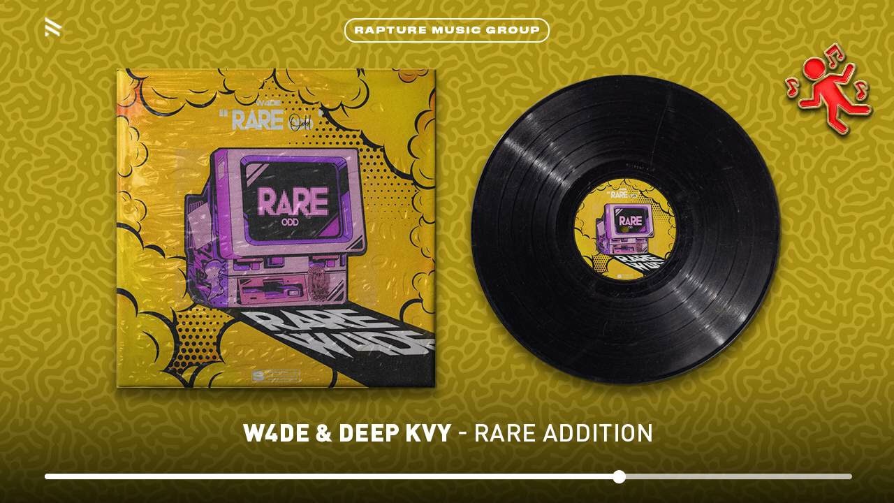 W4DE & Deep Kvy - RARE ADDITION (Official Audio)