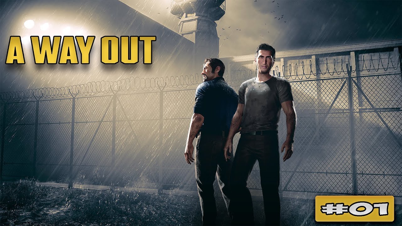 [ro] A Way Out | Episodul 1 | La o plimbare prin parnaie