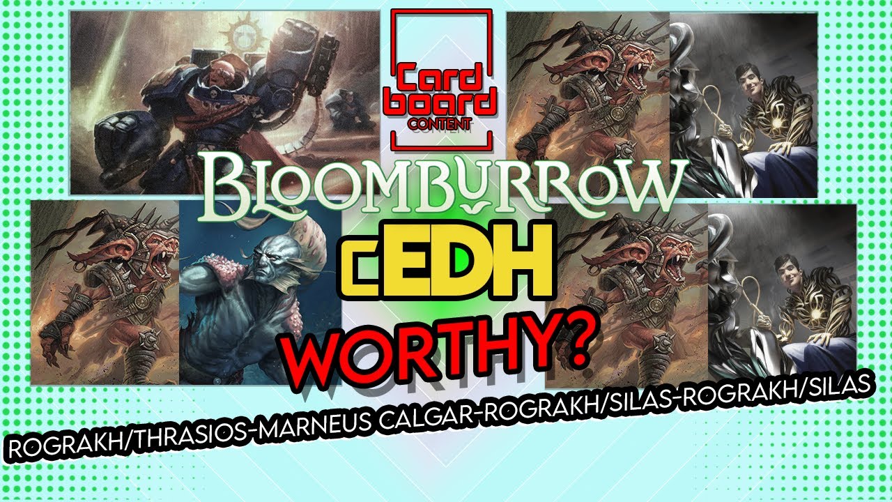 Bloomburrow cEDH worth? |Rograkh/Thrasios-Marneus Calgar-Rograkh/Silas-Rograkh/Silas| Commander