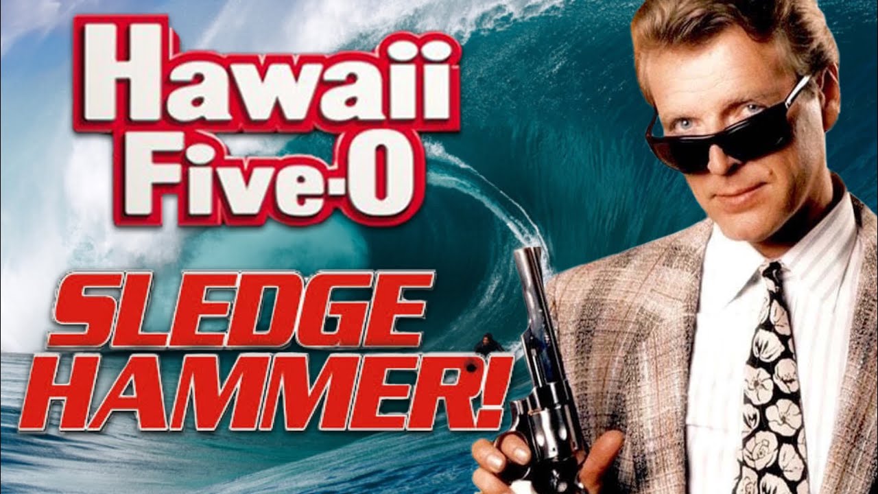 Hawaii Five-0 x Sledge Hammer | Tv theme Mashup 2024