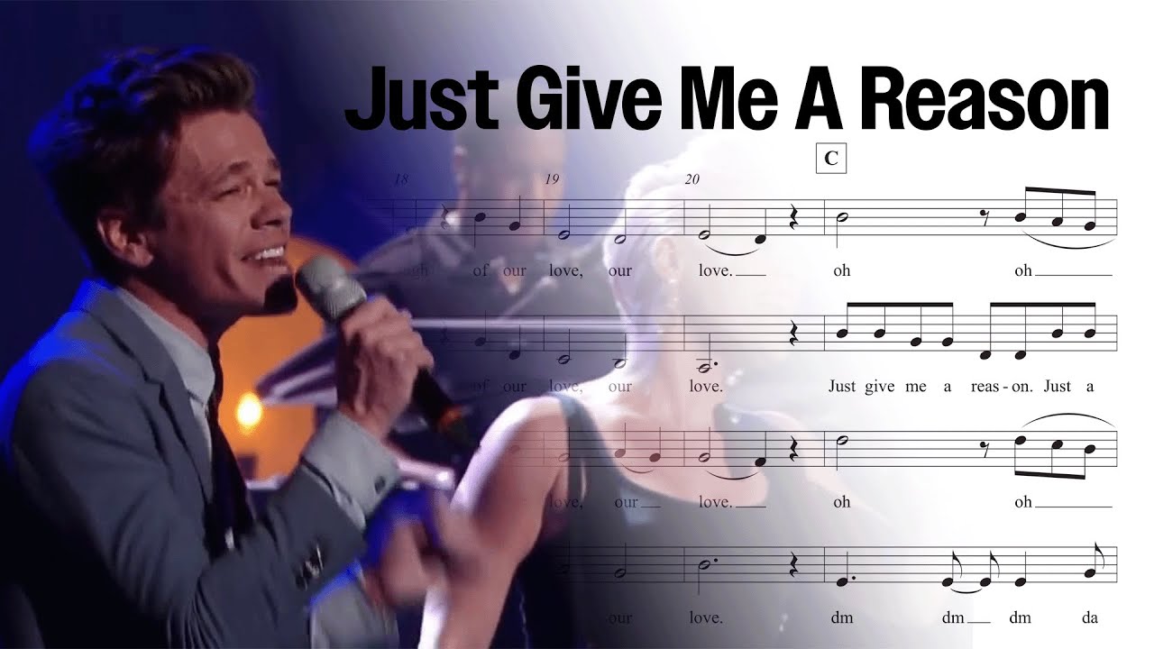 Just Give Me A Reason (Pink, Nate Ruess) - SATB A Cappella Arrangement