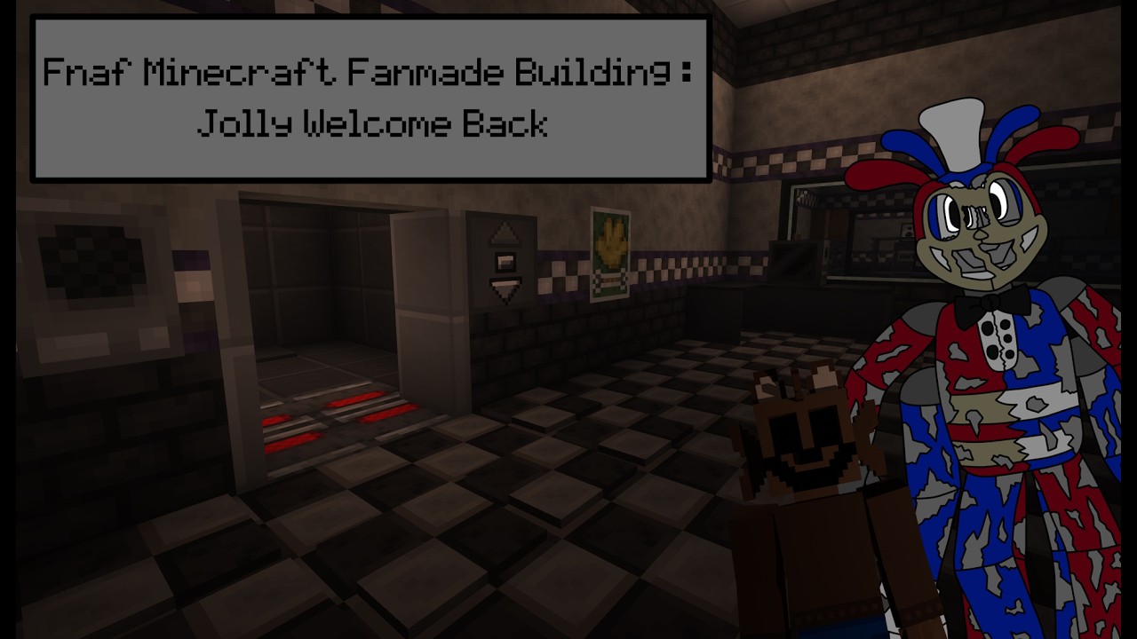Fnaf Management Wanted Building : Jolly Welcome Back