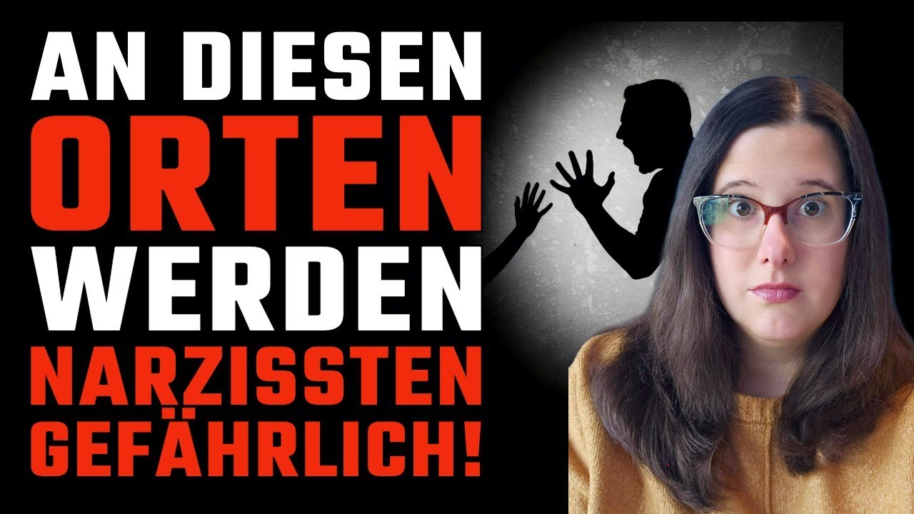 MEIDE diese 8 Orte mit Narzissten!