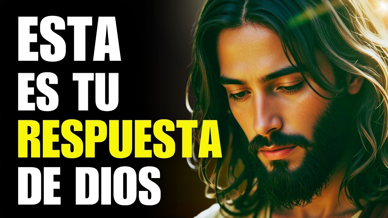 ESCUCHA BIEN: ESTA ES LA RESPOSTA QUE TANTO PEDISTE