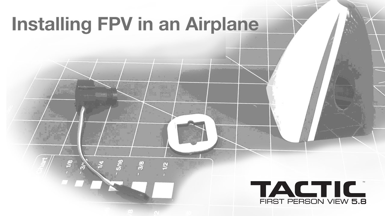 Tips & How-To's: Installing FPV in an Airplane