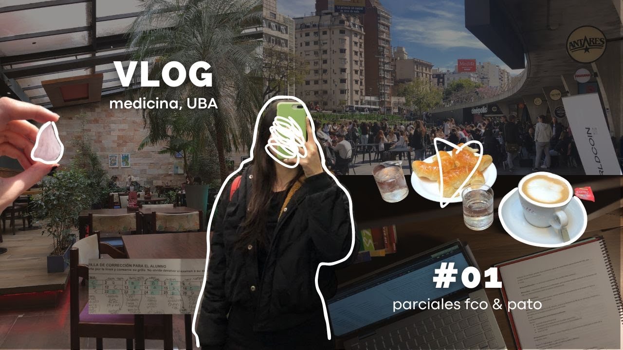 VLOG: Rindiendo parciales | FMED - UBA.