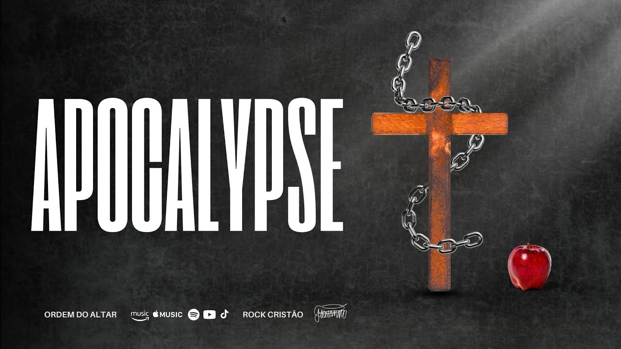Apocalypse | Ordem do Altar – Official Music