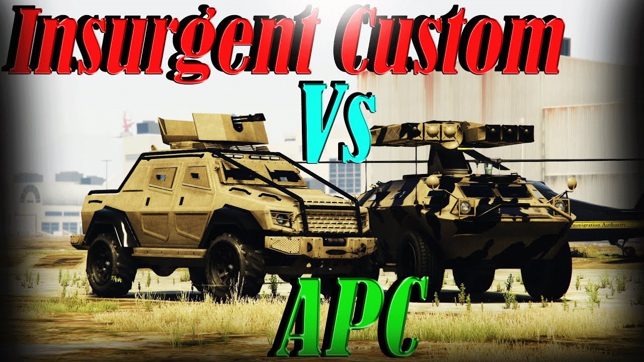 Gta 5 Online | Apc Vs Insurgent Pick Up Custom - Armor, Speed, And More - Which To Buy?