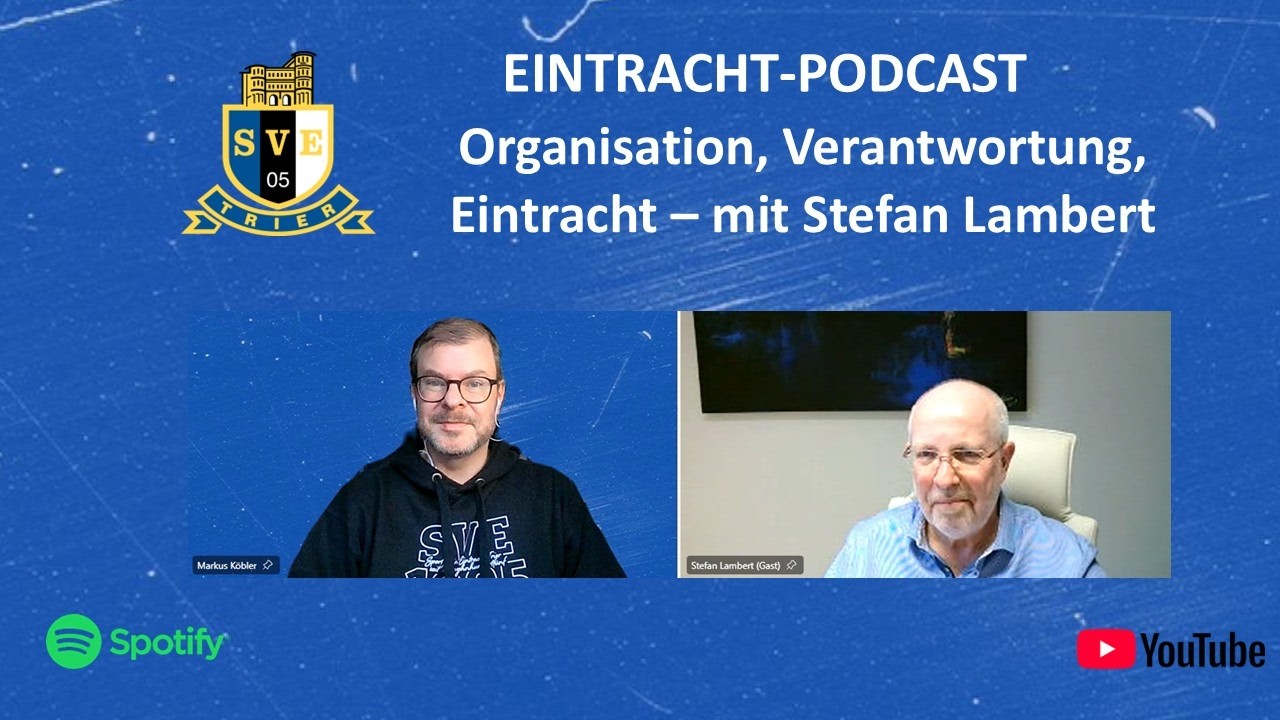 Organisation, Verantwortung, Eintracht – mit Stefan Lambert // Eintracht-Podcast 
