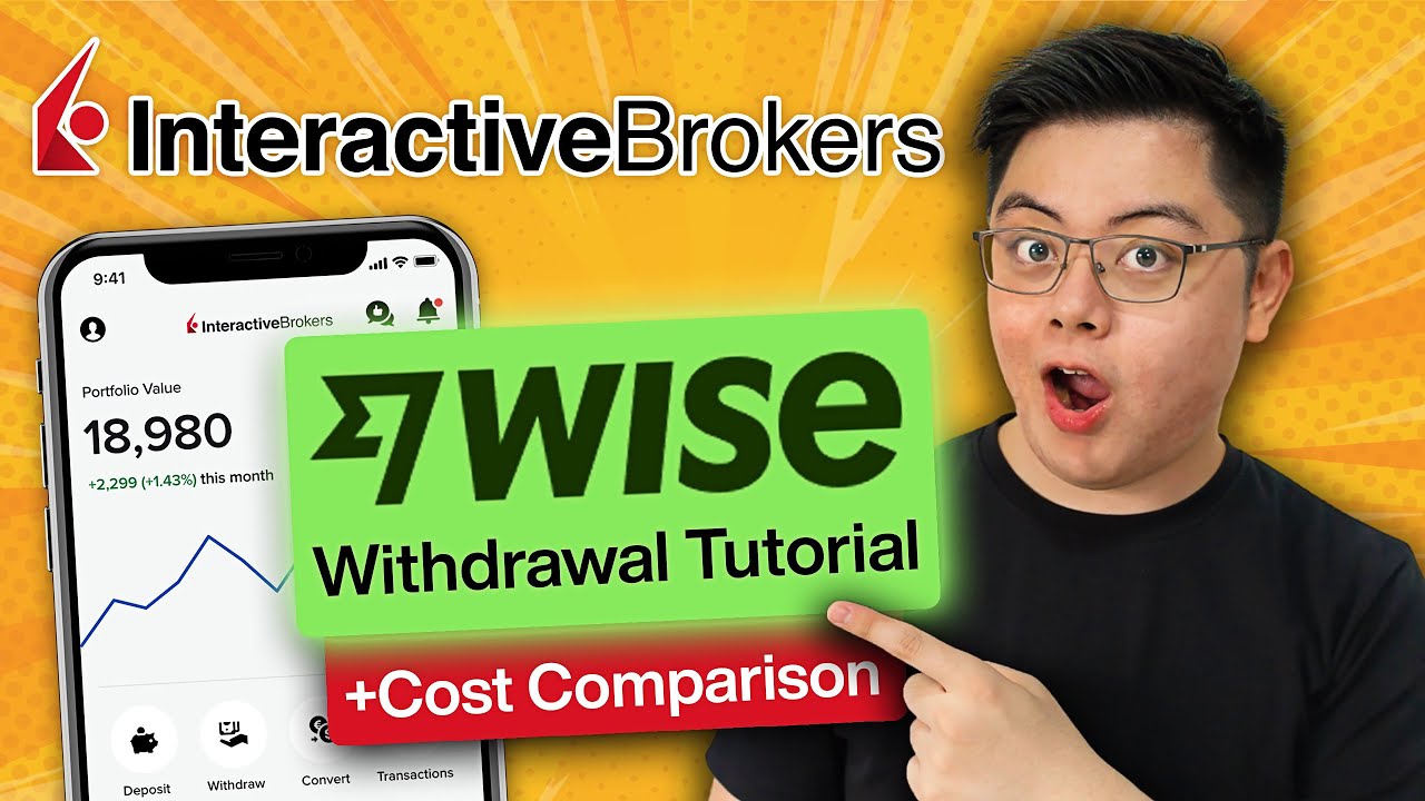 Как вывести средства с Interactive Brokers, используя советы Wise и Cost Savings