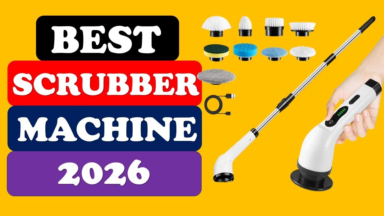 Top 5 Best Scrubber Machine in 2026 From Aliexpress