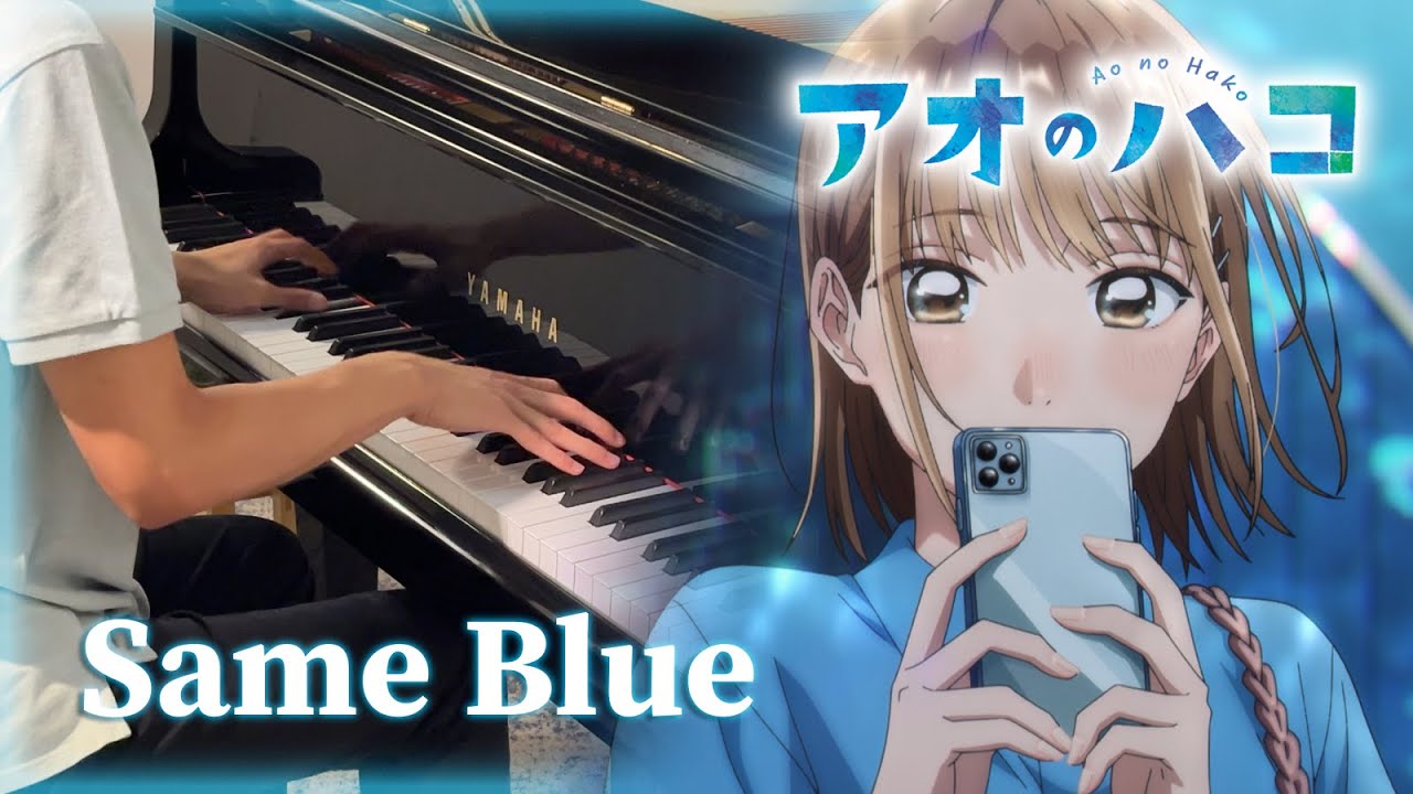 Blue Box OP FULL (Piano Cover) / Same Blue - Official HIGE DANdism