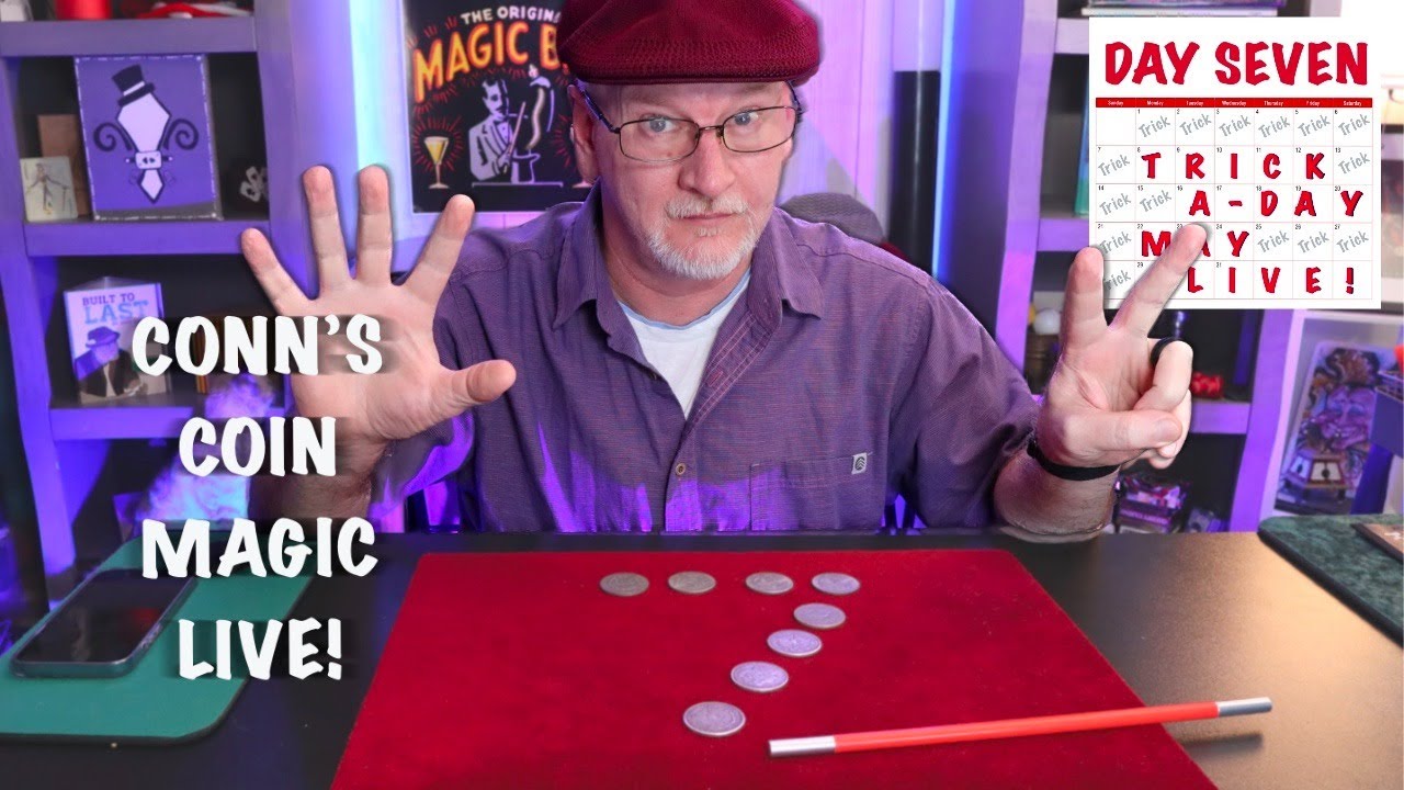 Conn's Favorite Coin Trick = Trick a Day May , Day 7 LIVE