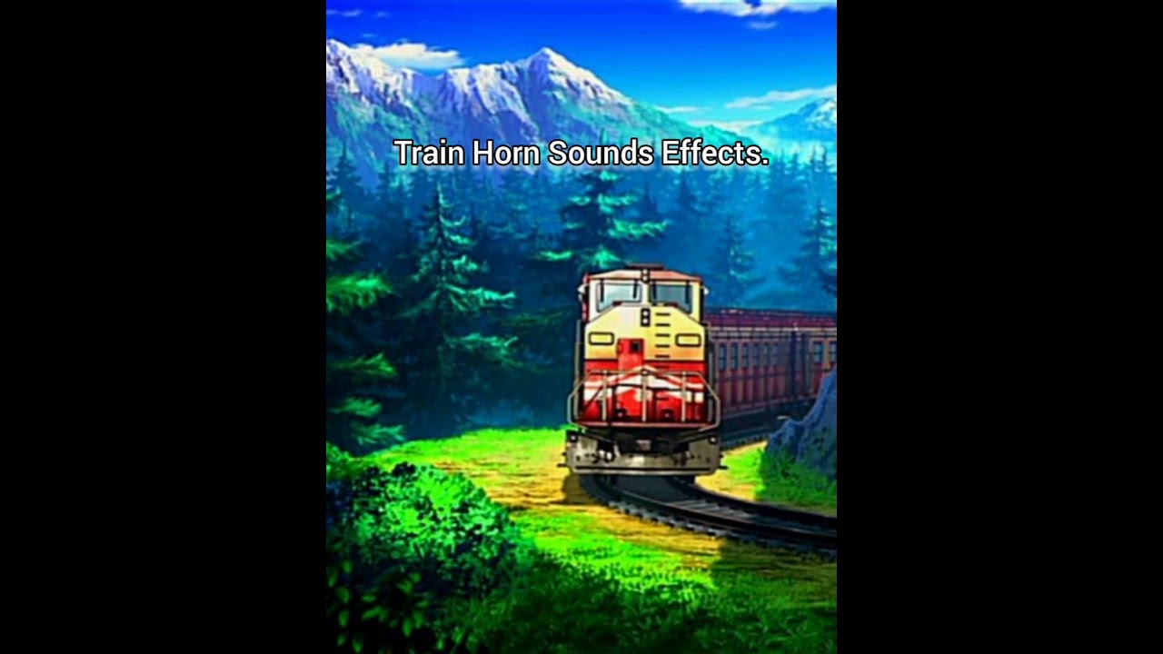 Train Horn Sounds Effects