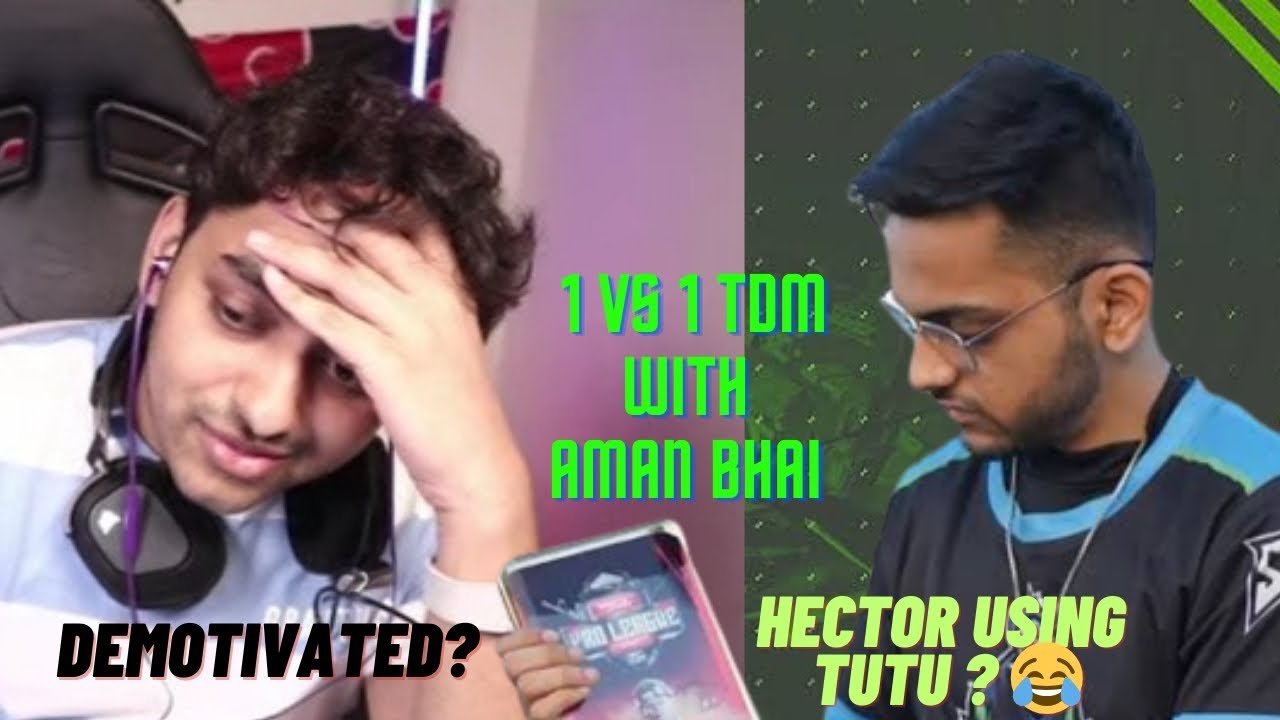 Hector hacking? 🤯 | SoulHector vs SoulAman TDM 1v1| Aman bhai demotivate 😅