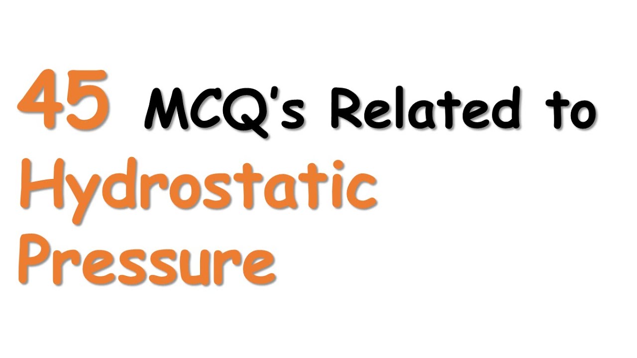MCQ's for Hydrostatic Pressure | Fluid Mechanics | Civil Engineering