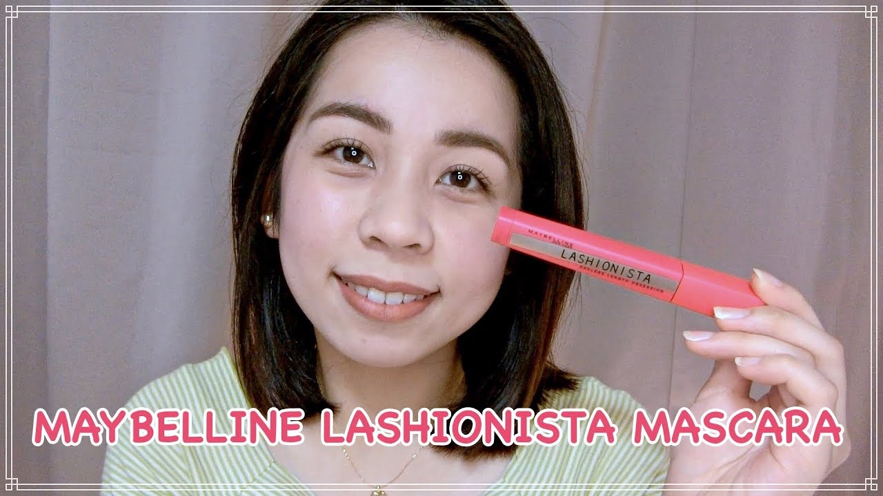 FIRST IMPRESSION REVIEW: MAYBELLINE LASHIONISTA MASCARA - MoniqueTakeda 🌸