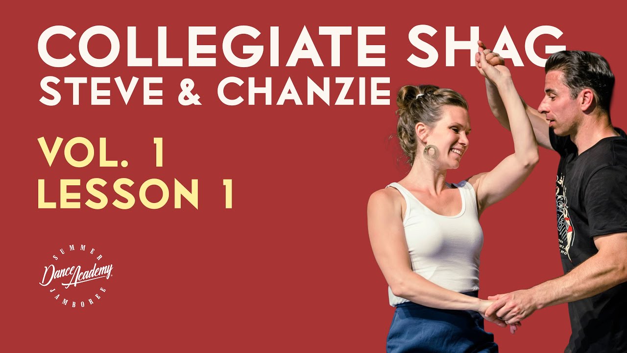 Collegiate Shag | Steve & Chanzie – Lesson 1 