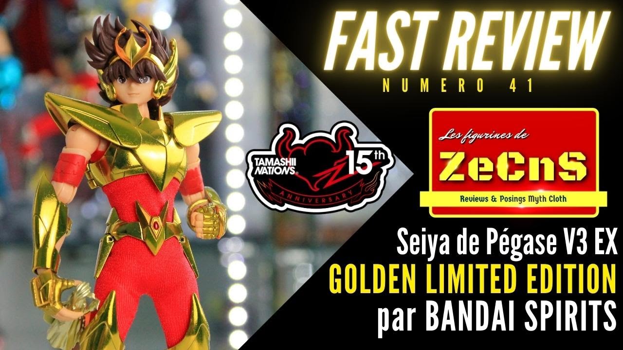 Saint Seiya Myth Cloth - ZeCnS Fast Review - Seiya de Pégase V3 EX Golden Limited Edition Tamashii