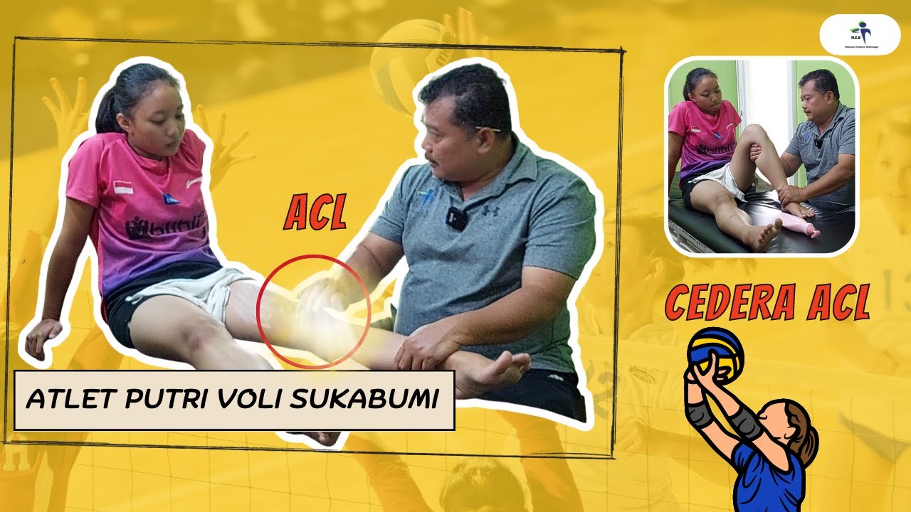 ATLET PUTRI VOLI SUKABUMI MENGALAMI CEDERA ACL