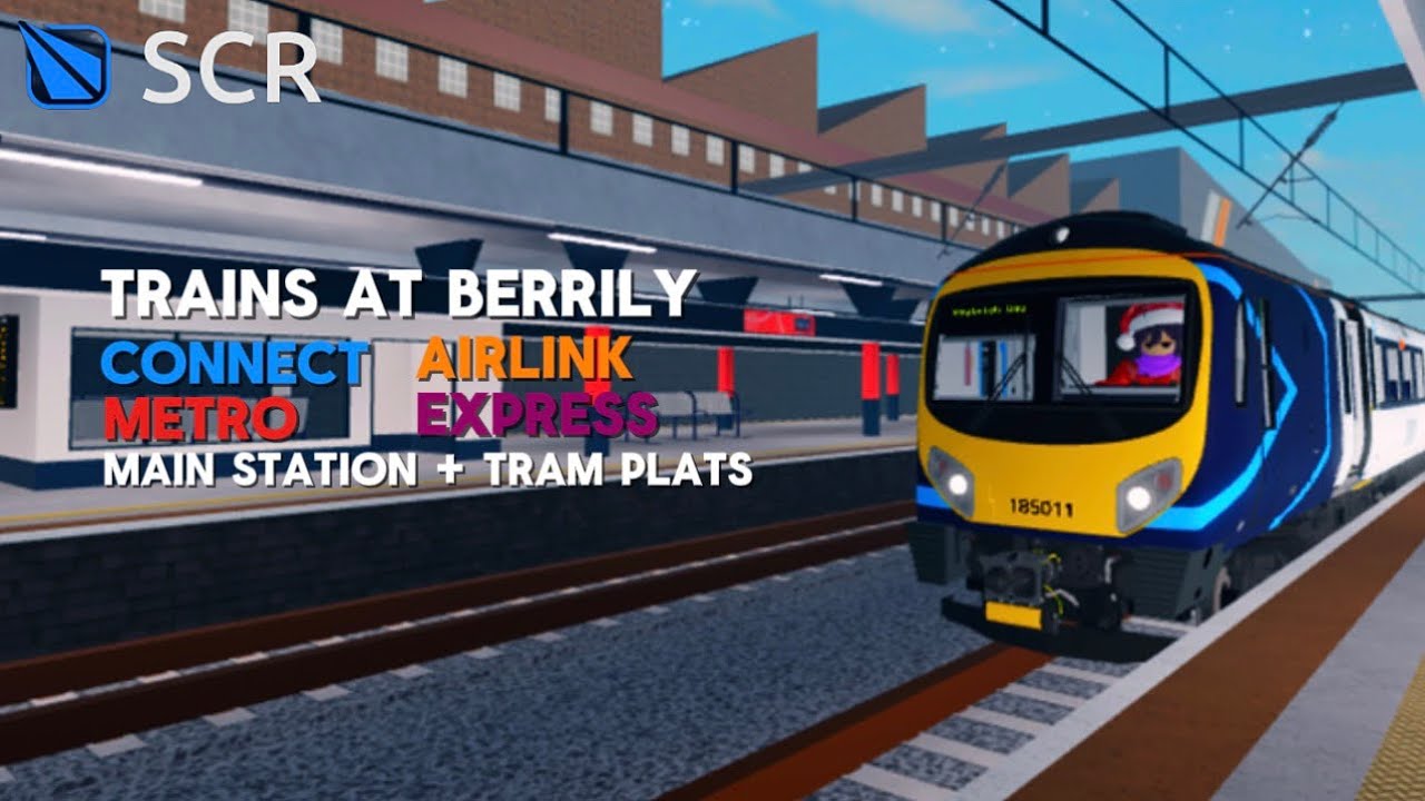 SCR [2.3.1] | Trains at Upgraded Berrily | Connect, Metro, Airlink & Express Trains