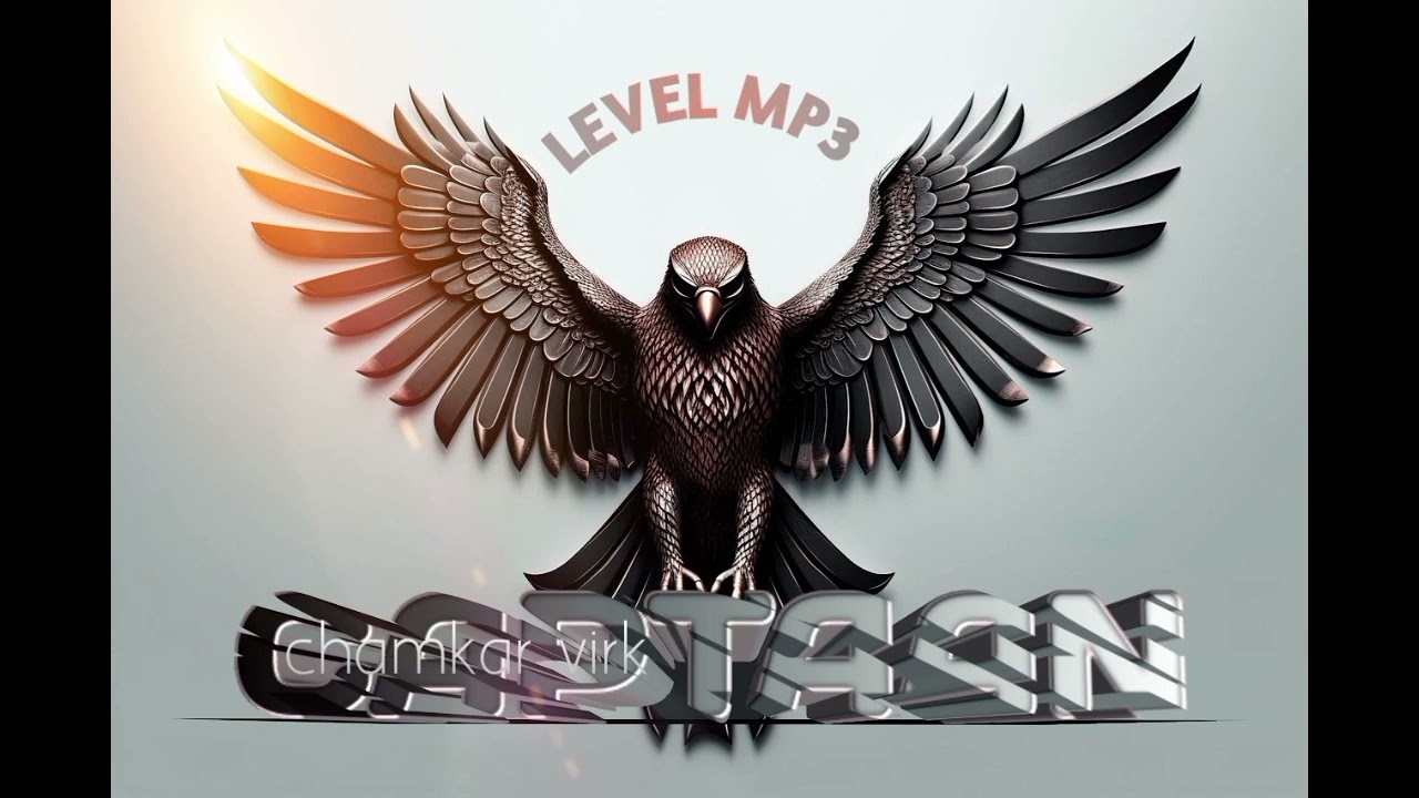 CAPTAAN # Level mp3 # Chamkar virk # Panjabi new song