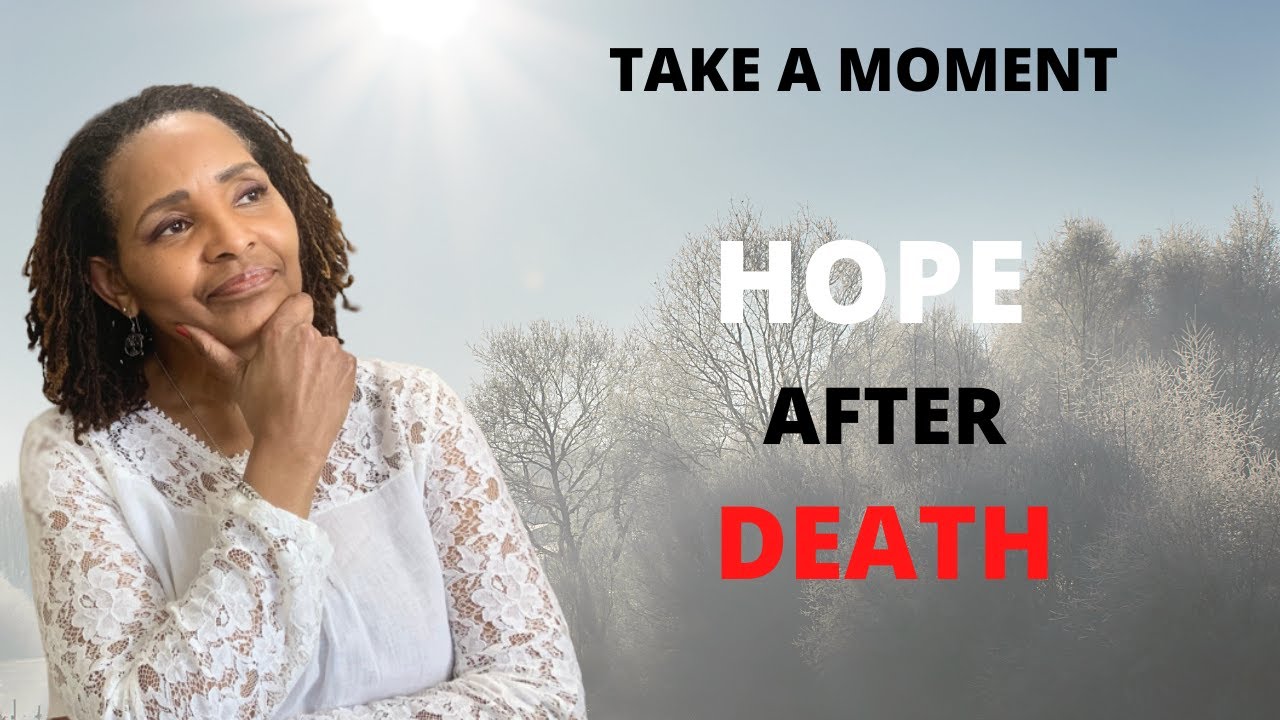 The Great Hope When You Leave This Earth - A Guided Scripture Meditation and Mindfulness