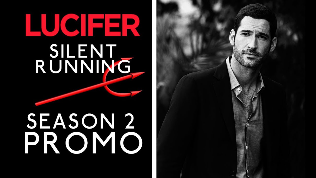 Lucifer Season 2 Promo: "Silent Running"