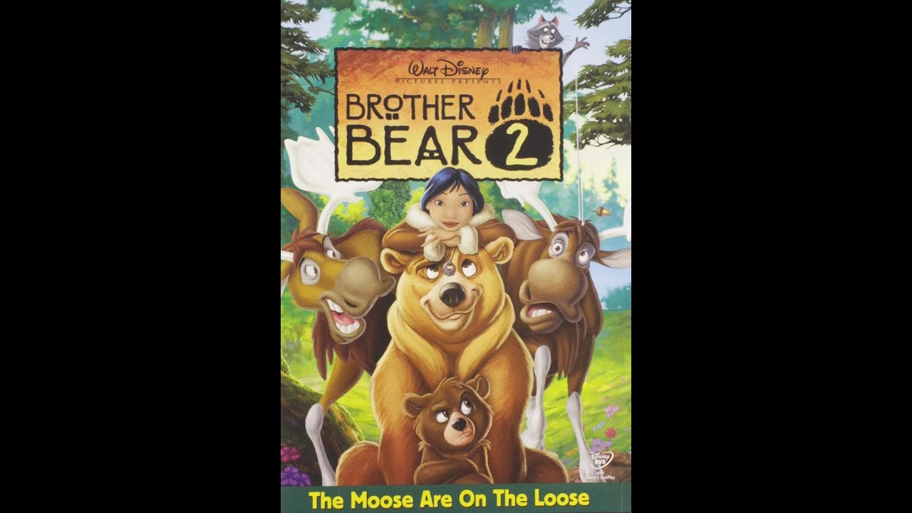 Brother Bear 2 2006 DVD Overview