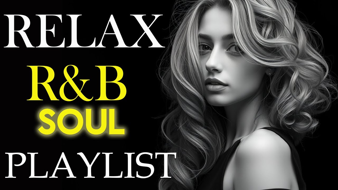 【R&B Soul】Soft Soul Embrace – Smooth Chill Mix for Lovers and Dreamers