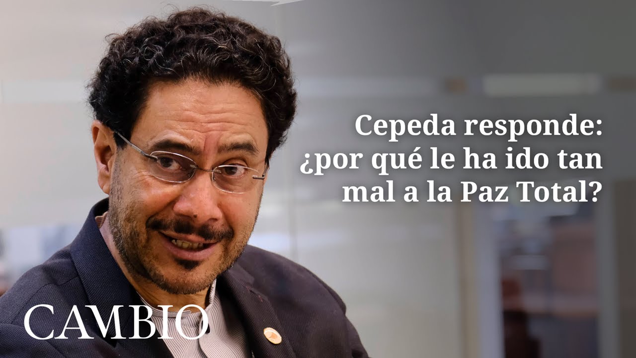 Iván Cepeda habla de la Paz Total y del proceso con el ELN | CAMBIO
