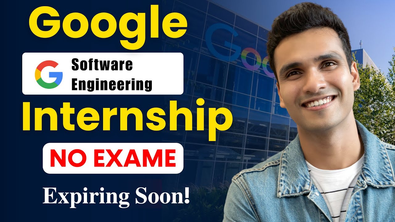 Google FREE Summer Internship 2025 | Apply Now &ndash; No Exam, No Fees!
