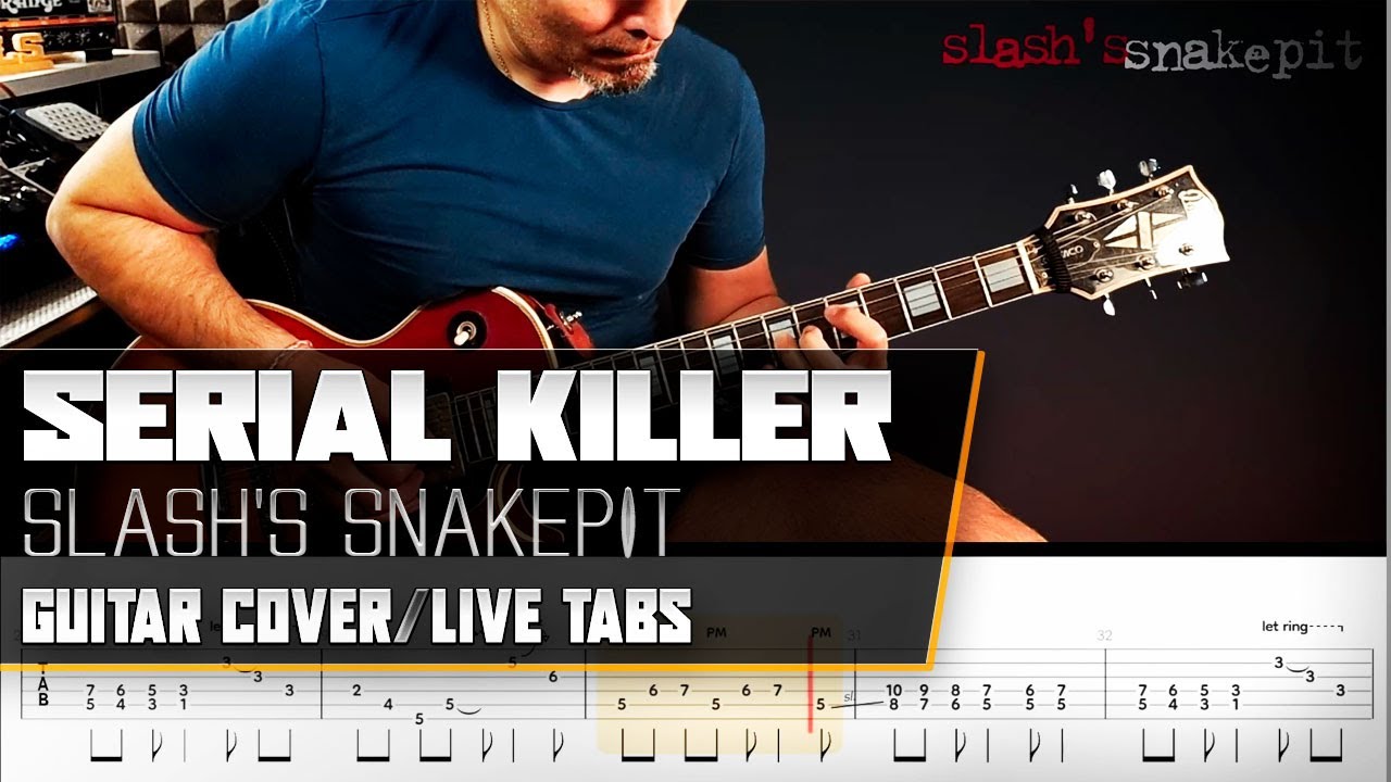 Serial Killer | Slash's Snakepit | guitar cover with solo + live tabs