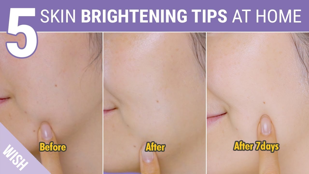 How To Brighten Skin Instantly | 5 Skincare Tips At Home | Wish,Try,Love