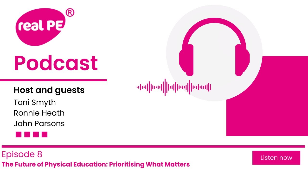 real PE podcast episode8: EMPOWERING TEACHERS: The real PE Difference