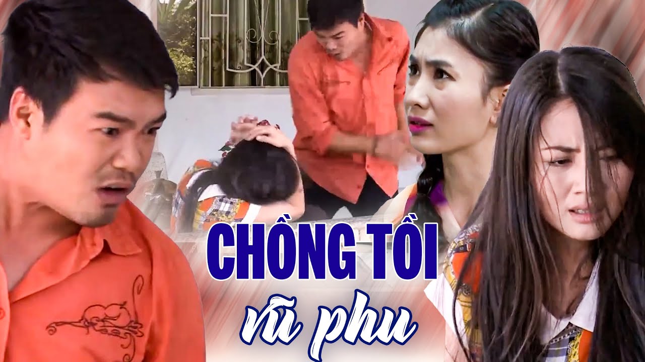 CHỒNG TỒI VŨ PHU | Phim Truyện Việt Nam Hay Mới Nhất 2026 | Phim Truyền Hình Việt Nam | HTV