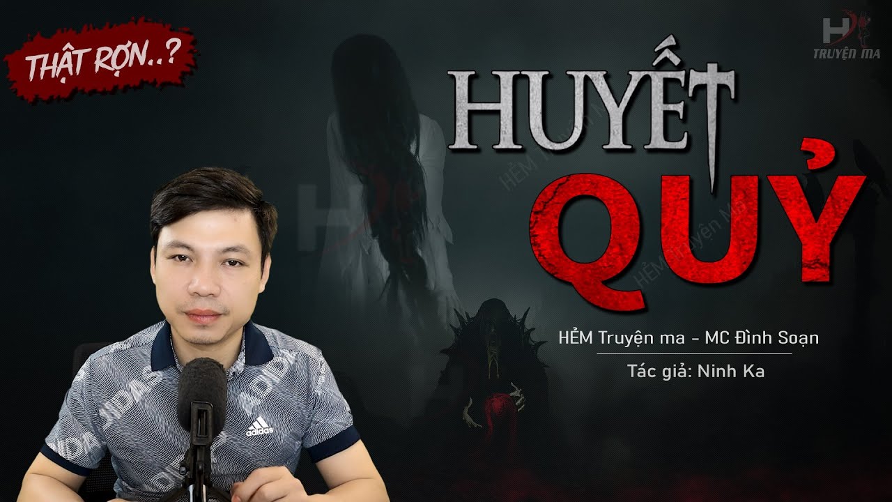 Truyện Ma: Huyết Quỷ - Chuyện Ma Pháp Sư Về Bùa Quật Chết Người | HẺM Truyện Ma