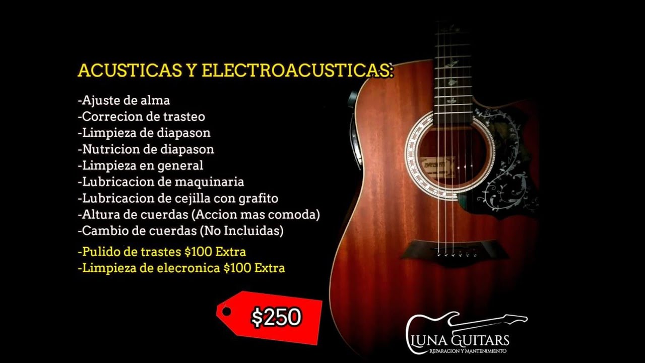 Mantenimiento Completo Para Guitarras Acústicas o Electroacústicas $250