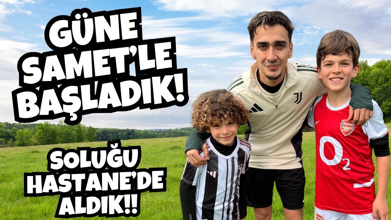 G&Uuml;NE SAMET KOCABAŞ&rsquo;LA BAŞLADIK! BOYUMUZUN &Ouml;L&Ccedil;&Uuml;S&Uuml;N&Uuml; ALDIK! VLOG
