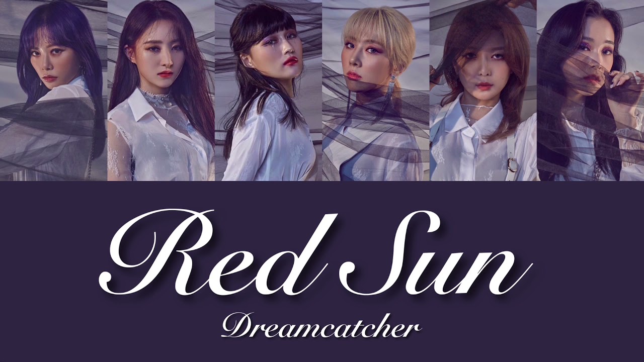 『Red Sun』드림캐쳐（Dreamcatcher）日本語字幕【リクエスト】