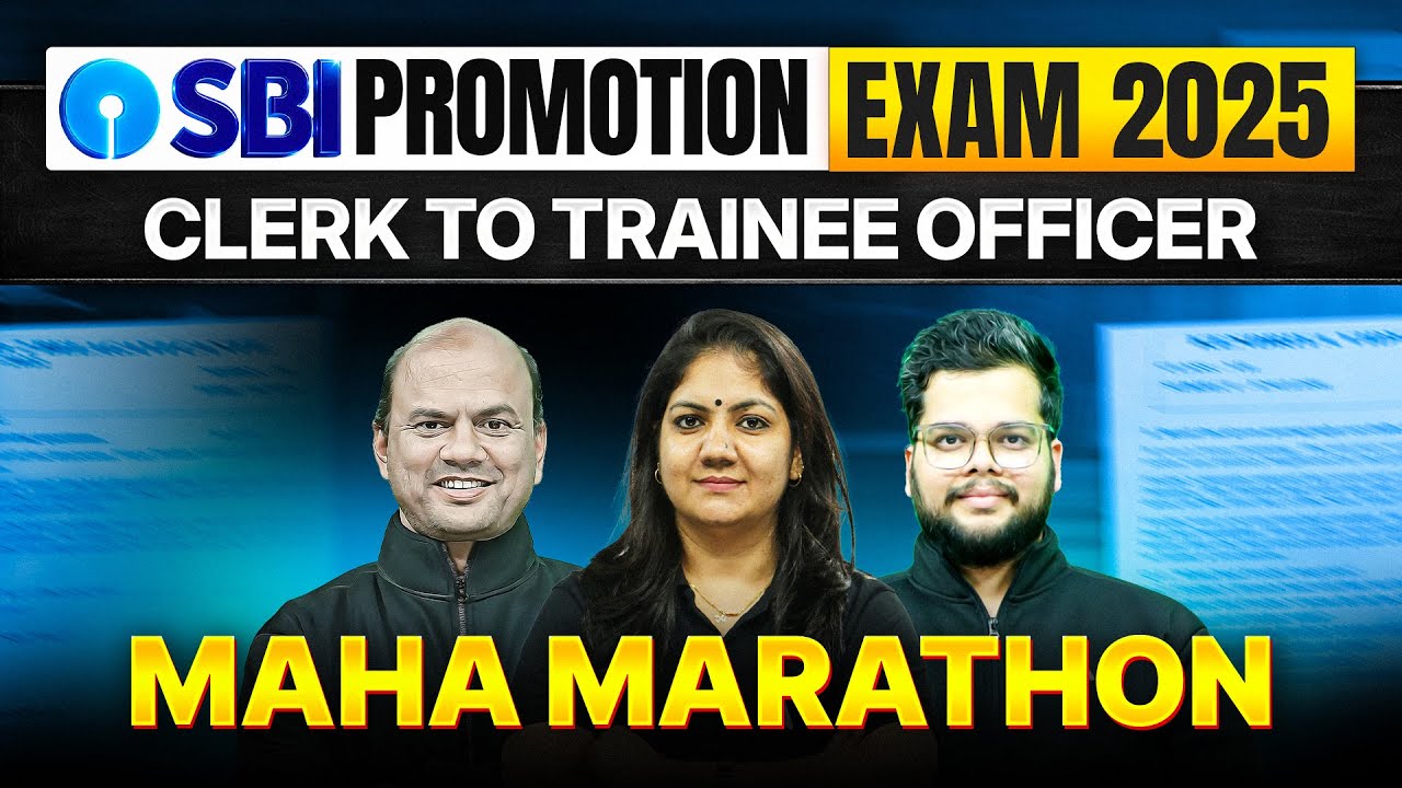 SBI Bank Promotion Exam 2025 | Clerk to Trainee Officer | Maha Marathon | Team Officers Adda247
