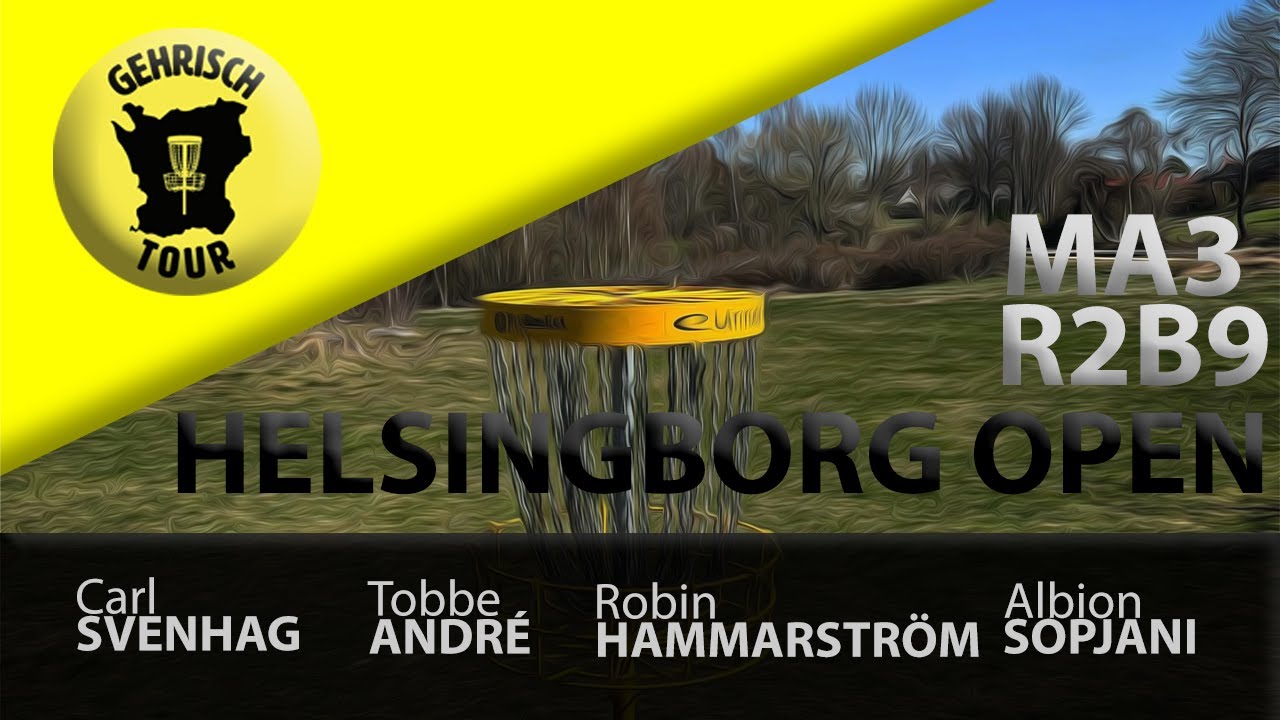 Helsingborg Open I MA3 Lead R2B9 I C. Svenhag, T. André, R. Hammarström, A. Sopjani