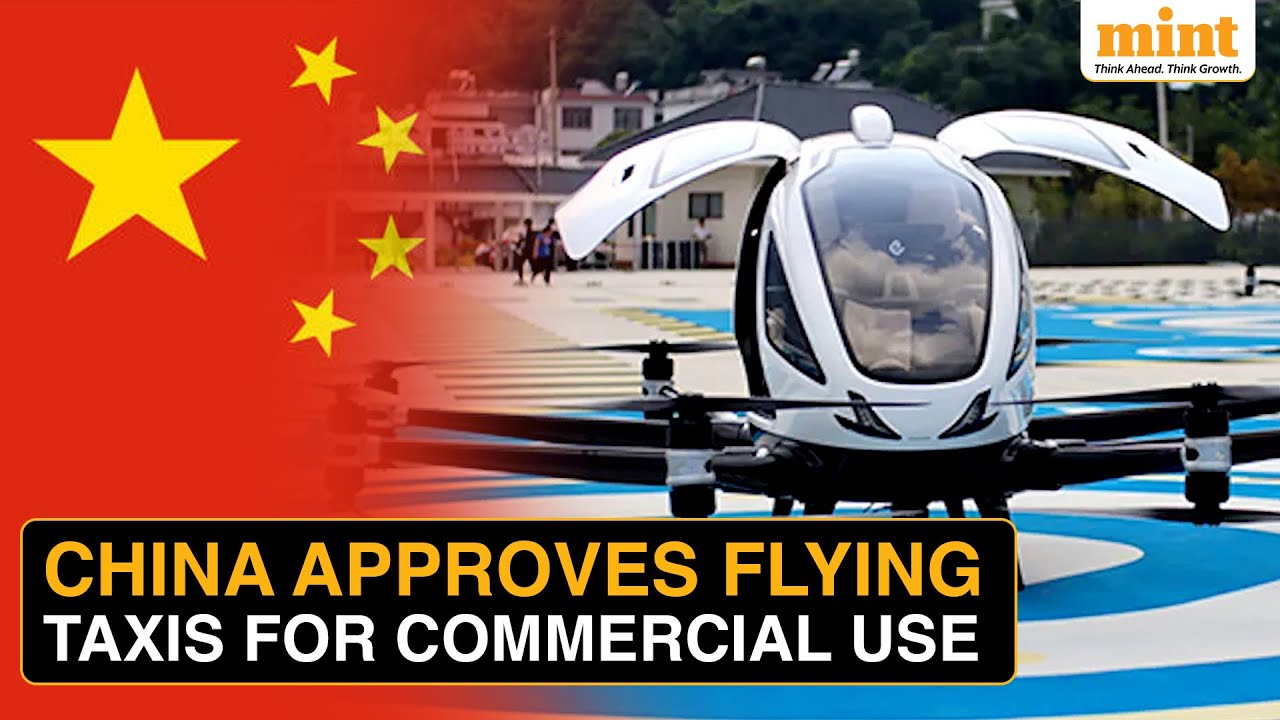 China To Soon Get Flying Taxis As Two Companies Get Approval For Low-Altitude Commercial&nbsp;Vehicles