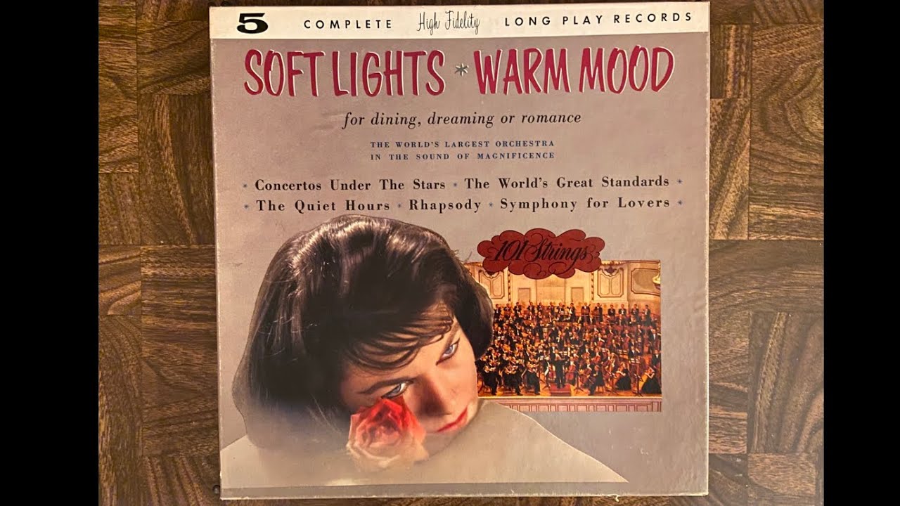101 Strings / Soft Lights * Warm Mood