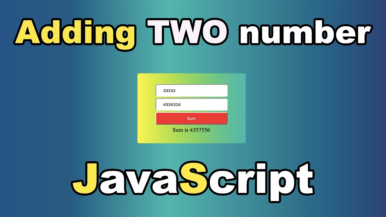 Adding two number in JavaScript