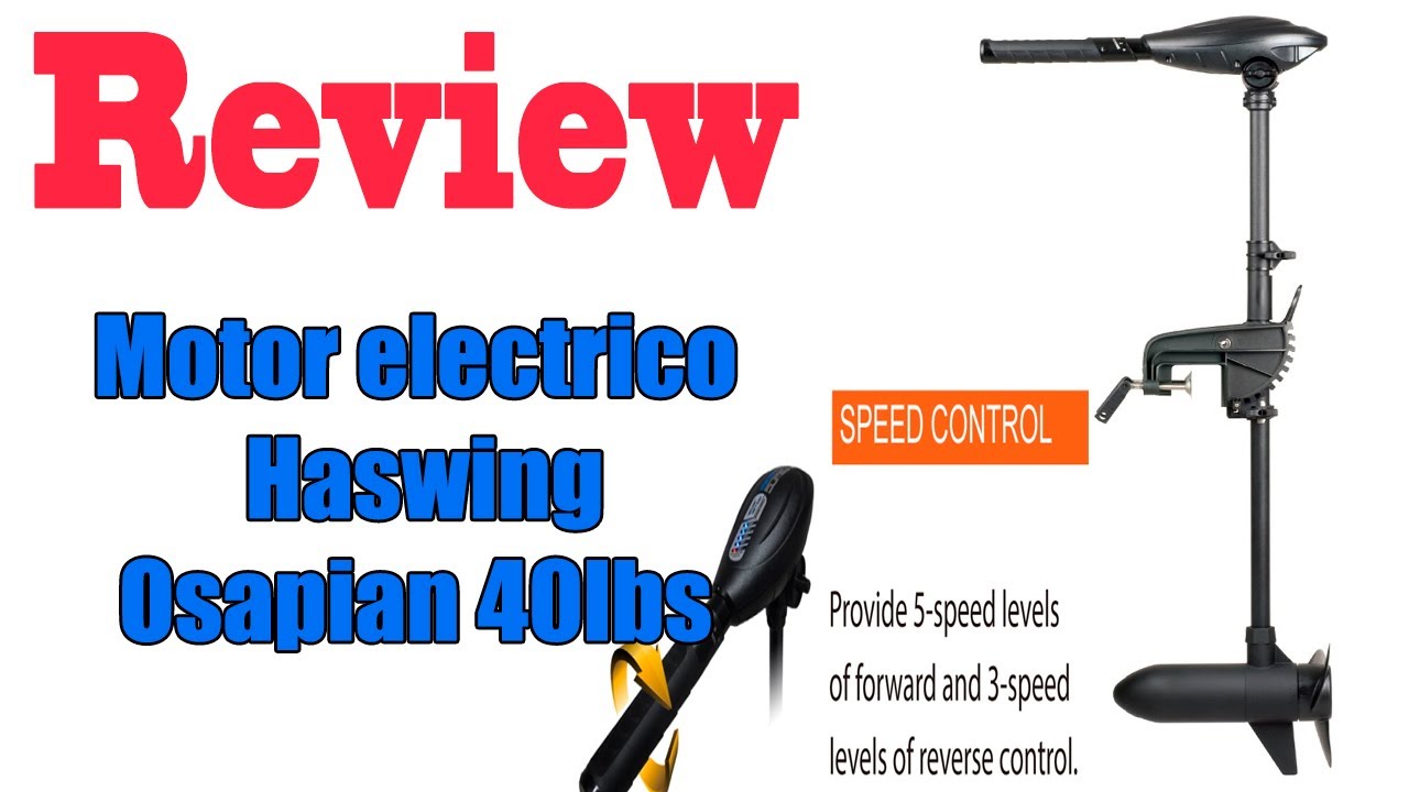 Motor electrico Haswing Osapian 40lbs